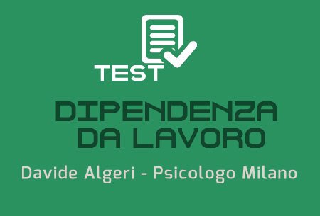 test dipendenza da lavoro